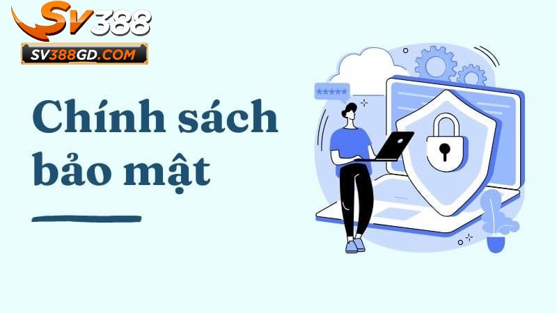 Các biện pháp bảo mật mà SV388 áp dụng Các biện pháp bảo mật mà SV388 áp dụng