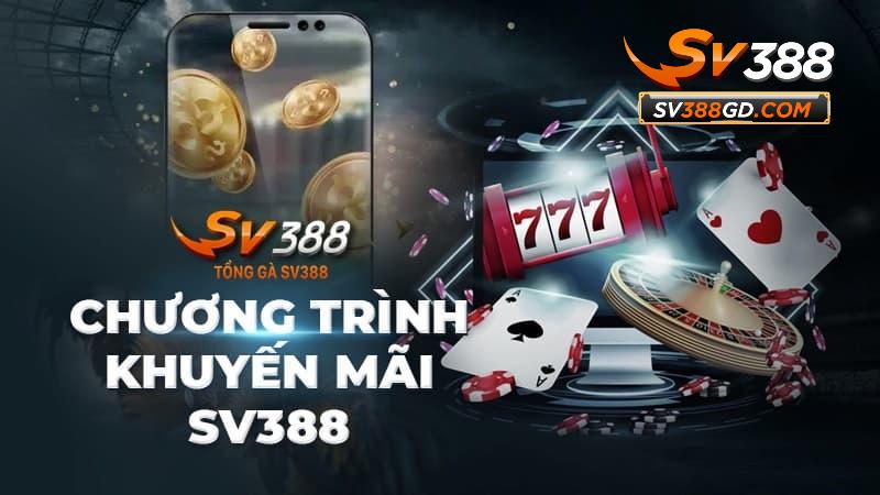 Giới thiệu SV388 với các khuyến mãi giá trị Giới thiệu SV388 với các khuyến mãi giá trị